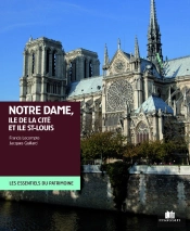 Notre-Dame ; Île De La Cité Et Île St-Louis
