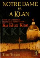 Notre Dame vs. A Klan