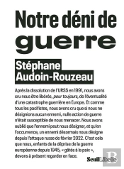 Notre Déni De Guerre
