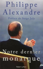 Notre Dernier Monarque