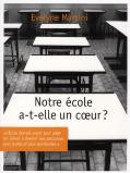 Notre Ecole A T Elle Du Coeur