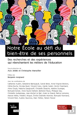 Bertrand.pt - Notre École Au Défi Du Bien-Être De Ses Personnels : Des Recherches Et Des Expériences Qui Réenchantent Les Métiers De L'Éducation