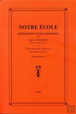 Bertrand.pt - Notre Ecole - Histoire De L'Ecole Des Mines