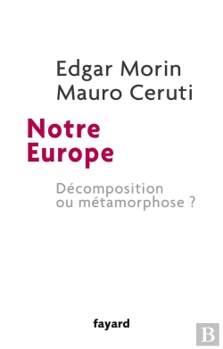 Bertrand.pt - Notre Europe ; Crises Et Renaissance