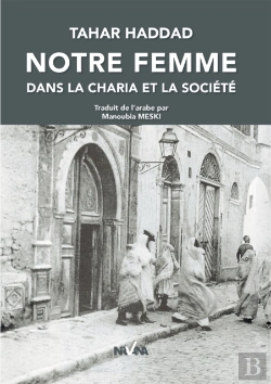 Bertrand.pt - Notre Femme Dans La Charia Et La Societe