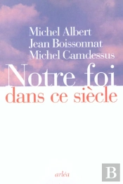 Notre Foi Dans Ce Siecle
