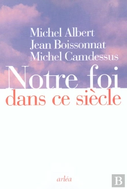 Bertrand.pt - Notre Foi Dans Ce Siecle