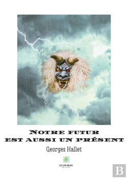 Bertrand.pt - Notre Futur Est Aussi Un Present