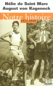 Notre Histoire 1922-1945