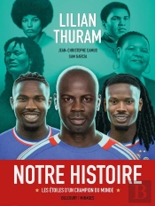 Notre Histoire : Les Étoiles D'Un Champion Du Monde