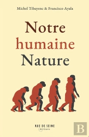 Notre Humaine Nature