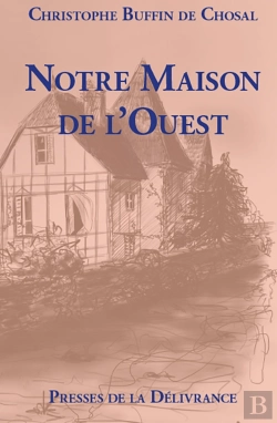 Bertrand.pt - Notre Maison De L'Ouest
