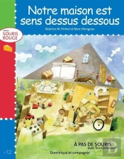 Notre Maison Est Sens Dessus Dessous
