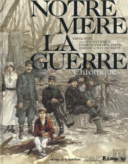 Bertrand.pt - Notre Mère La Guerre Hors-Série : Chroniques De Notre Mère La Guerre