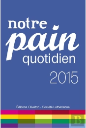 Notre Pain Quotidien 2015