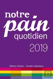 Notre Pain Quotidien 2019