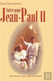 Notre Pape Jean-Paul Ii