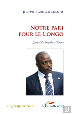 Bertrand.pt - Notre Pari Pour Le Congo ; L'Appel De Kingakati Buene
