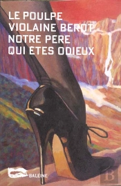 Notre Pere Qui Etes Odieux