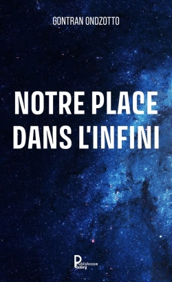 Bertrand.pt - Notre Place Dans L'Infini