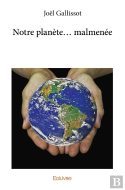 Bertrand.pt - Notre Planète... Malmenée
