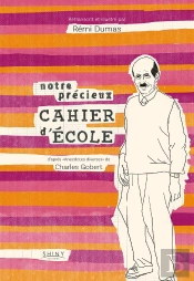 Notre Précieux Cahier D'École