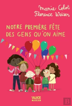 Bertrand.pt - Notre Première Fête Des Gens Qu'On Aime Tome 6