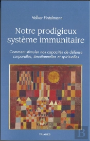 Notre Prodigieux Système Immunitaire