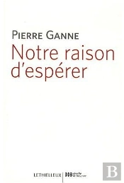 Notre Raison D'Espérer
