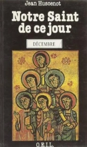 Notre Saint De Ce Jour : Décembre