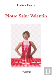 Notre Saint Valentin