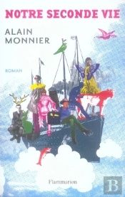 Notre Seconde Vie