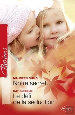 Bertrand.pt - Notre Secret... - Le Defi De La Seduction
