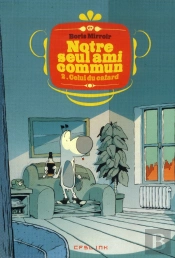 Notre Seul Ami Commun T02