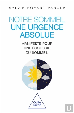 Bertrand.pt - Notre Sommeil, Une Urgence Absolue