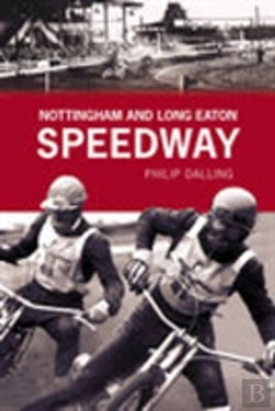 Bertrand.pt - Nottingham And Long Eaton Speedway