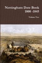 Nottingham Date Book 2. 1800 -1845