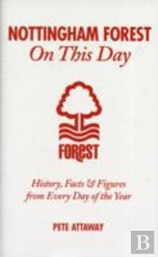 Nottingham Forest On This Day