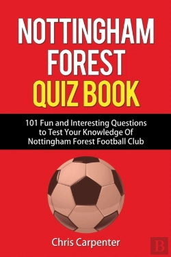 Bertrand.pt - Nottingham Forest Quiz Book