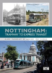 Nottingham: Tramway To Express Transit