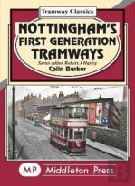 Nottingham'S First Generation Tramways