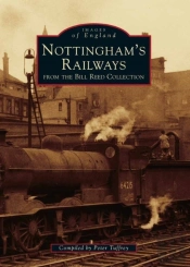 Nottingham'S Railways