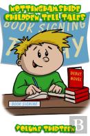 Nottinghamshire Children Tell Tales