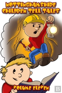 Bertrand.pt - Nottinghamshire Children Tell Tales: Volume Eleven
