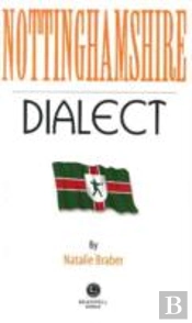 Nottinghamshire Dialect