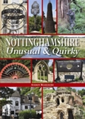 Nottinghamshire Unusual & Quirky