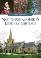 Nottinghamshire'S Literary Heritage