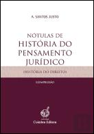 Nótulas de História do Pensamento Jurídico (História do Direito)