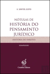 Nótulas de História do Pensamento Jurídico (História do Direito)
