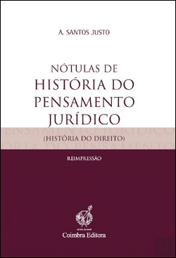 Bertrand.pt - Nótulas de História do Pensamento Jurídico (História do Direito)